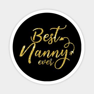 Best Nanny Ever Retro Vintage Shirt Mother_s Day Gifts Women Magnet